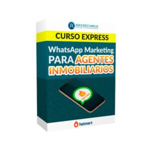 Curso Express de WhatsApp Marketing para AGENTES INMOBILIARIOS - Jesús Rico Vargas